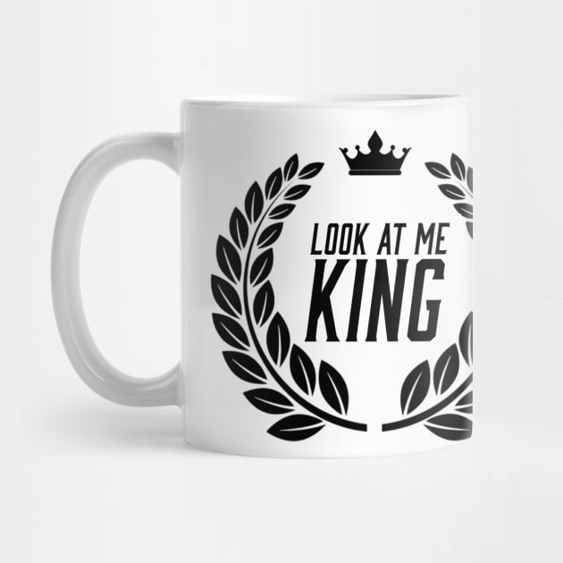 Look At Me King by Battle Rap Merch